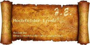 Hochfelder Ernő névjegykártya